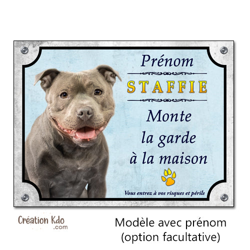 plaque staffie personnalisée chien monte la garde panneau portail pancarte
