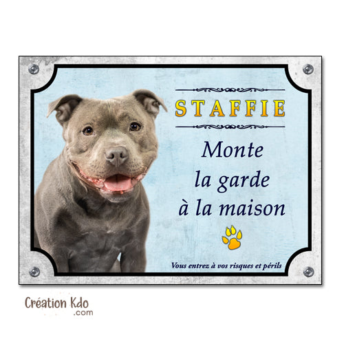 plaque staffie gris chien monte la garde panneau portail pancarte