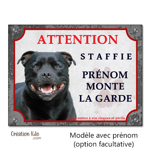 plaque staffie noir personnalisée chien monte la garde panneau portail pancarte