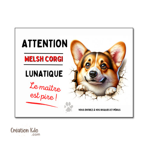panneau welsh corgi lunatique attention au chien plaque portail monte la garde