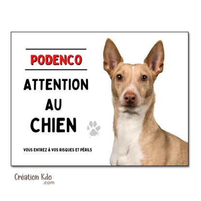 Plaque Attention au chien Podenco Panneau de portail