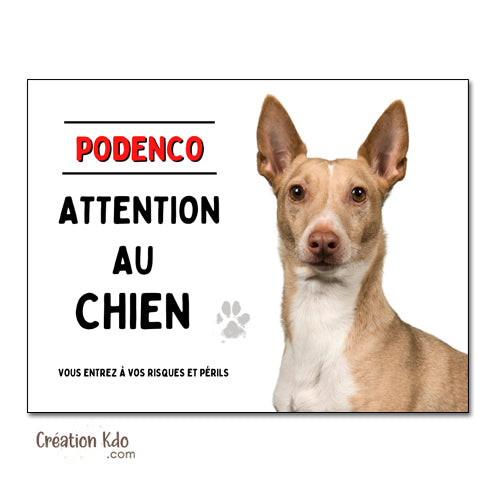 Plaque Attention au chien Podenco Panneau de portail