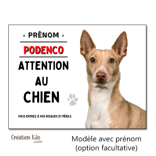 Plaque Attention au chien Podenco Panneau de portail