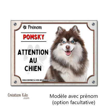 panneau Pomsky humour attention au chien husky nain portail plaque je monte la garde pancarte à ce jour