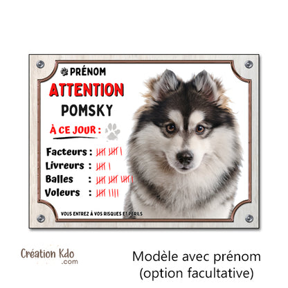 Plaque Pomsky panneau Attention au chien pancarte de portail humour à ce jour personnalisé