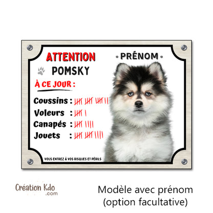 panneau Pomsky humour attention au chien husky nain portail plaque je monte la garde pancarte à ce jour personnalisé