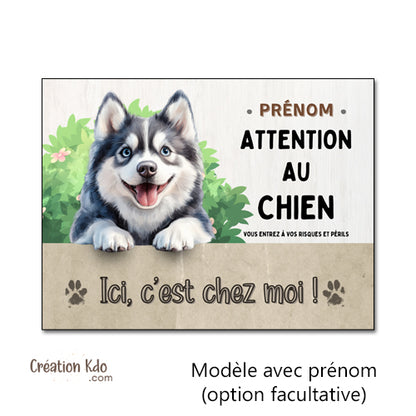 Plaque Pomsky panneau Attention au chien c'est chez moi pancarte de portail je monte la garde