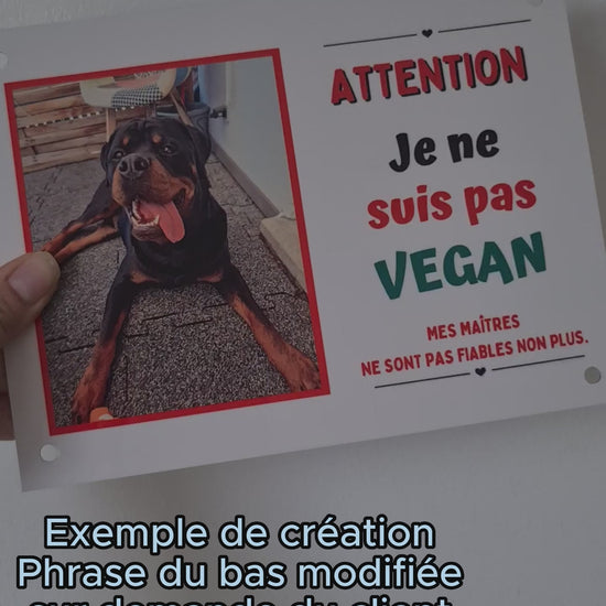 plaque photo personnalisée chien vegan panneau humour rottweiler