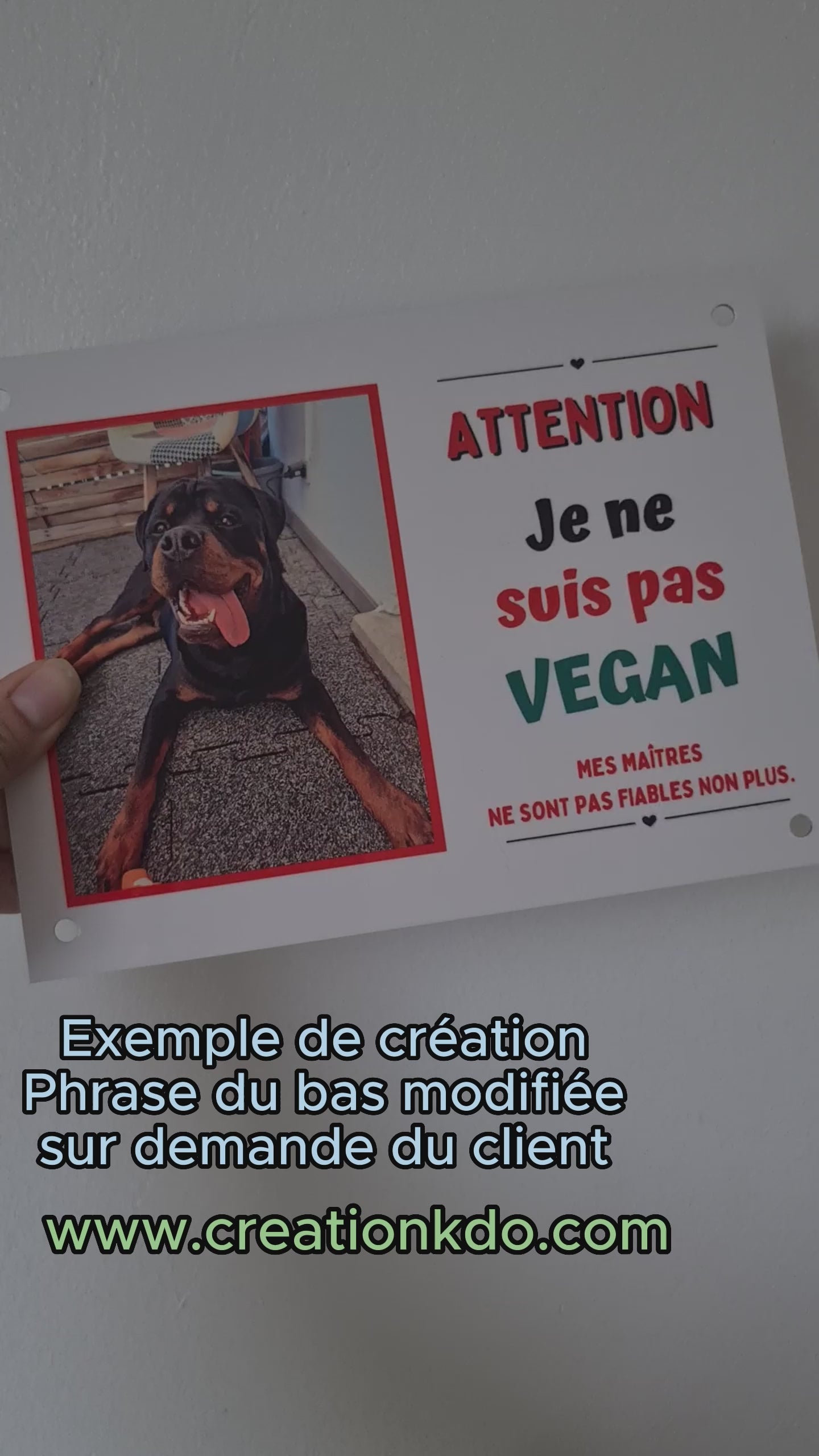 plaque photo personnalisée chien vegan panneau humour rottweiler
