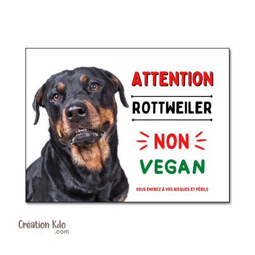 Panneau Rottweiler Humour "Non Vegan" Plaque Monte la garde humour chien
