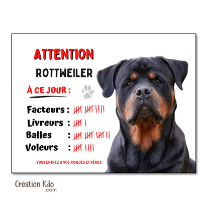 Plaque humour chien Attention Rottweiler à ce jour compte ses succès Panneau portail