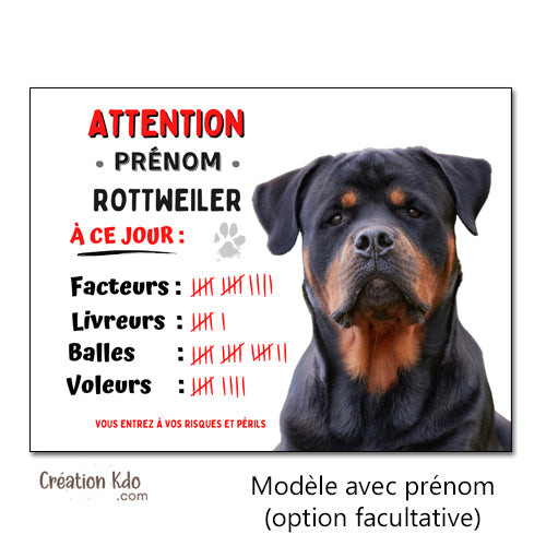 Plaque humour chien Attention Rottweiler à ce jour compte ses succès Panneau portail