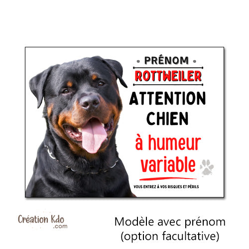 Rottweiler Plaque Attention chien à humeur variable Panneau portail personnalisé