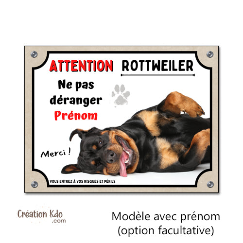 Plaque Attention Rottweiler ne pas déranger mon chien Panneau portail
