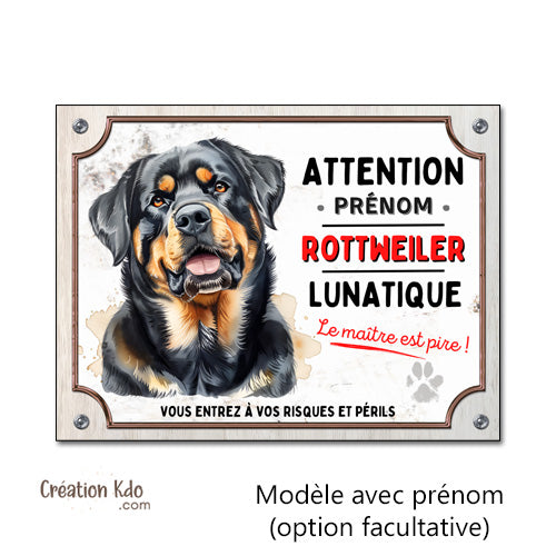 Plaque Attention Rottweiler lunatique déco Panneau chien portail version style aquarelle à personnaliser
