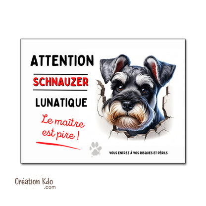 panneau schnauzer lunatique attention au chien humour panneau portail