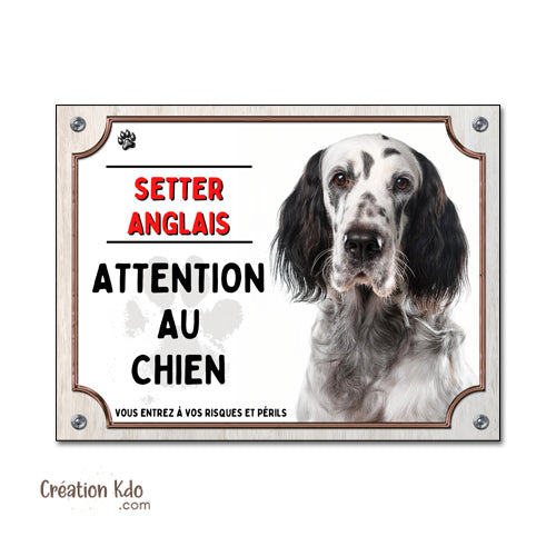 plaque setter anglais tache noir attention au chien panneau monte la garde