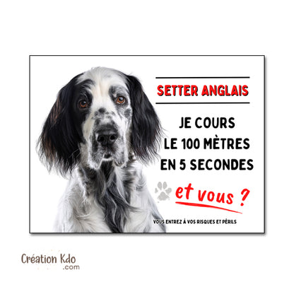 plaque humour 100 mètres setter anglais tache noir attention au chien panneau monte la garde