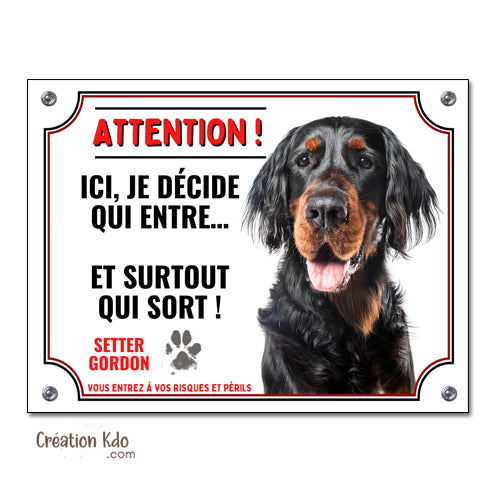 plaque entre qui veut sort qui peut chien setter gordon panneau portail monte la garde