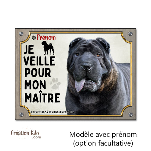 plaque shar pei je veille pour mon maitre panneau attention au chien portail je monte la garde pancarte