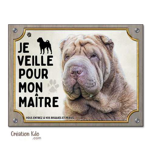 plaque shar pei je veille pour mon maitre panneau attention au chien portail je monte la garde pancarte