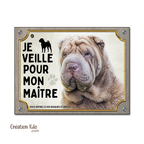 plaque shar pei je veille pour mon maitre panneau attention au chien portail je monte la garde pancarte