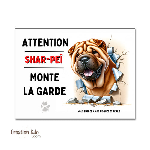 Shar-Peï Plaque Attention au chien Panneau de portail monte la garde