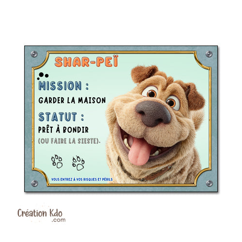 Panneau Shar-Peï Humour "Mission Garder la Maison" Plaque chien