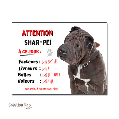 Shar-Peï Plaque Attention au chien  à ce jour facteurs humour Panneau de portail monte la garde