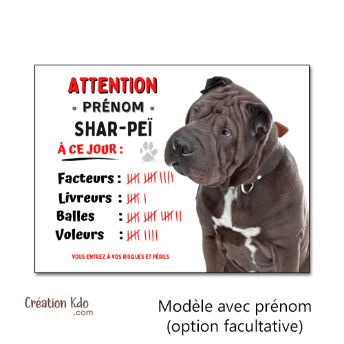 Shar-Peï Plaque Attention au chien  à ce jour facteurs humour Panneau de portail monte la garde
