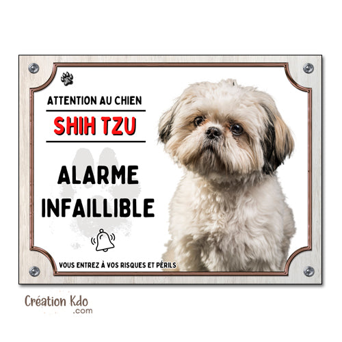 Plaque humour Attention au chien Shih Tzu Alarme infaillible (pelage crème) Panneau