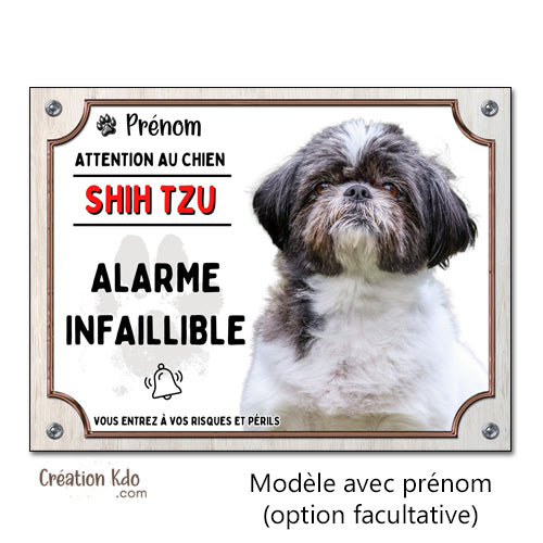 Plaque humour Attention au chien Shih Tzu Alarme infaillible pelage noir et blanc Panneau