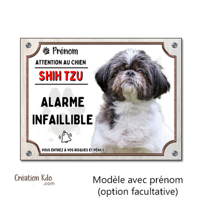 Plaque humour Attention au chien Shih Tzu Alarme infaillible pelage noir et blanc Panneau personnalisé