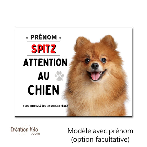 Spitz Plaque classique Attention au chien Panneau portail monte la garde personnalisé