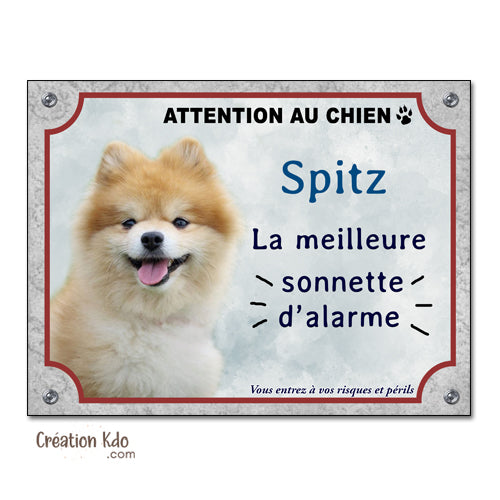 Plaque humour Attention au chien Spitz La meilleure sonnette d'alarme Panneau