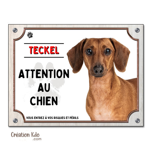 panneau attention au chien teckel marron plaque monte la garde portail