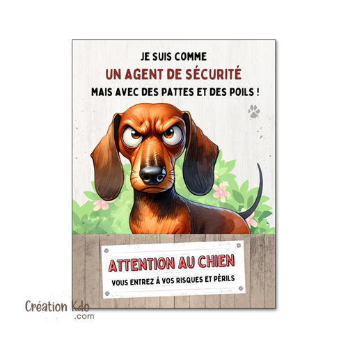 plaque teckel attention au chien panneau monte la garde portail humour