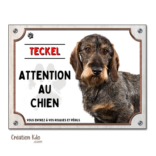 panneau attention au chien teckel poil dur plaque monte la garde portail