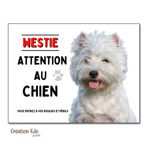 Westie Plaque Attention au chien Panneau blanc pour portail
