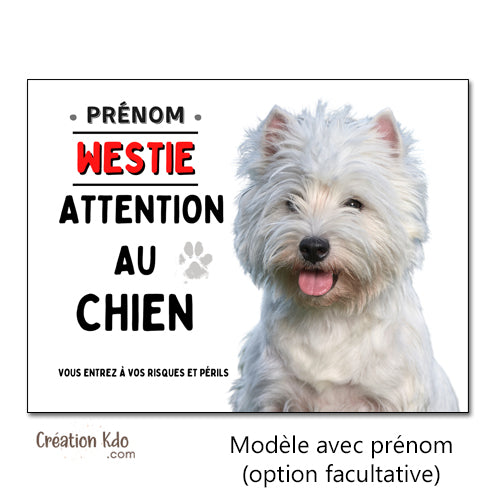 Westie Plaque Attention au chien Panneau blanc pour portail